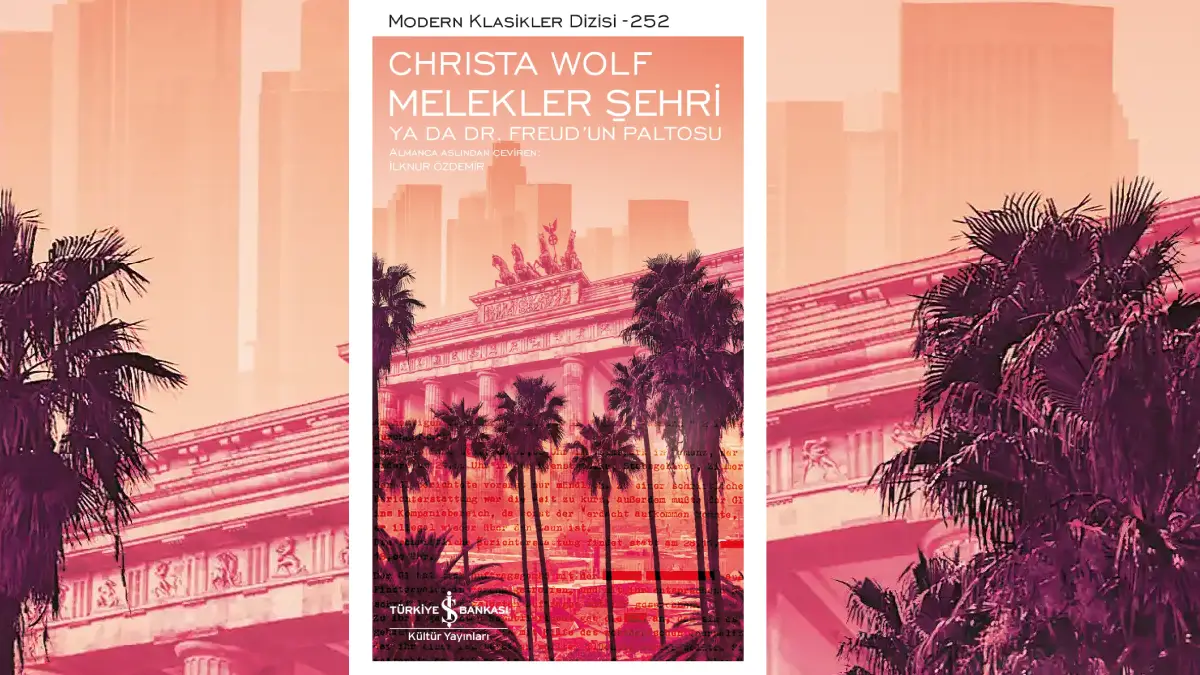 Christa Wolf Melekler Şehri