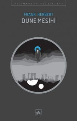 Dune Mesihi - İthaki Bilimkurgu Klasikleri