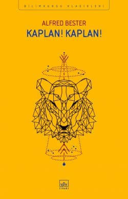 Kaplan! Kaplan! - İthaki Bilimkurgu Klasikleri