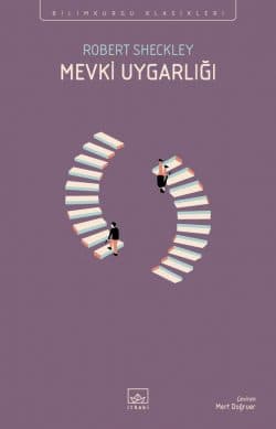 Mevki Uygarlığı - İthaki Bilimkurgu Klasikleri
