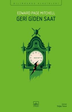 Geri Giden Saat - İthaki Bilimkurgu Klasikleri