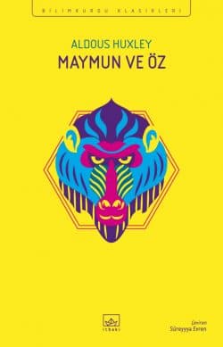 Maymun ve Öz - İthaki Bilimkurgu Klasikleri