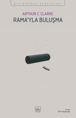 Rama’yla Buluşma - İthaki Bilimkurgu Klasikleri